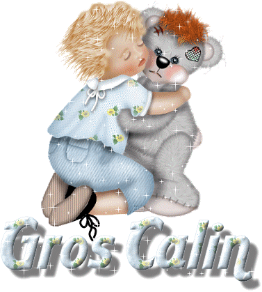 Gros calin !